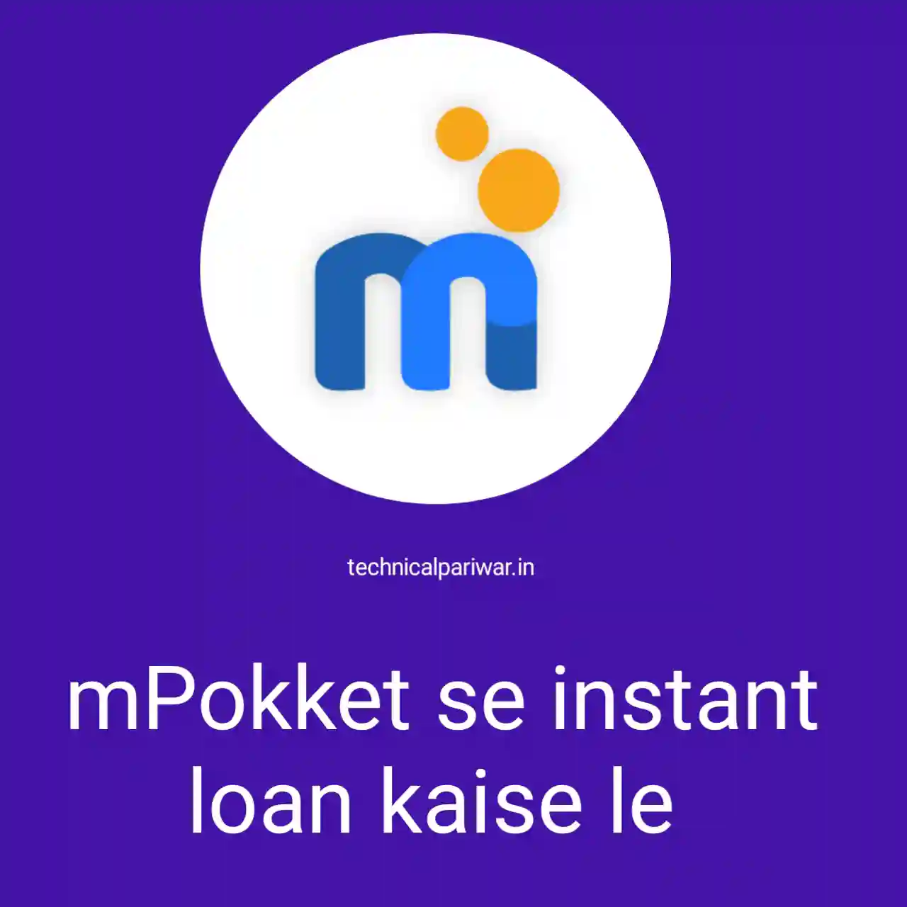 mPokket Instant loan app